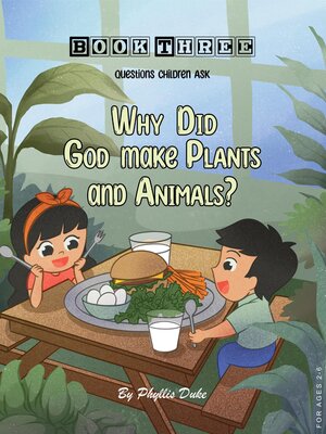 cover image of Why Did God Make Plants and Animals?